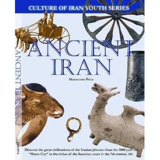 Ancient Iran (Culture of Iran Youth) by Massoume Price ( Hardcover 