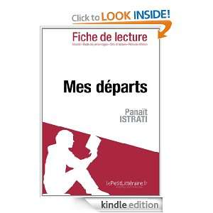 Mes départs de Panaït Istrati (Fiche de lecture) (French Edition 