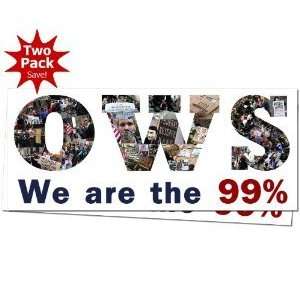   The 99% Ows Occupy Wall Street Protest Window Or Bumper Sticker 2 pack