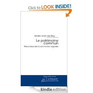 Le patrimoine commun (Essais et documents) (French Edition) Marie 