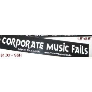  Corporate Music Fails Bumper Sticker 