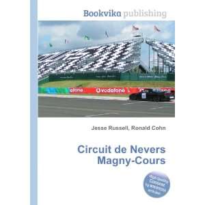  Circuit de Nevers Magny Cours Ronald Cohn Jesse Russell 