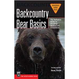  Backcountry Bear Basics, 2nd Ed