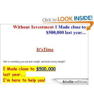 Make Money Online   Without Investment I Made close to 500000 last 