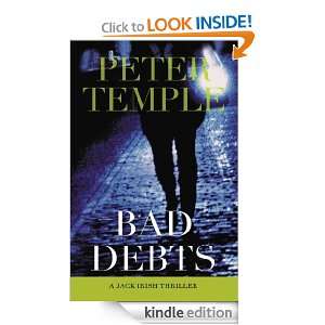 Bad Debts A Jack Irish Thriller Peter Temple  Kindle 