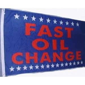  Fast oil Change Flag