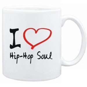  Mug White  I LOVE Hip Hop Soul  Music