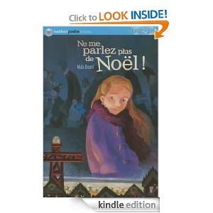 Ne me parlez plus de Noël (Nathanpoche 8 10 ans) (French Edition 