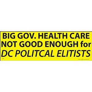  Big Government Health Care Magnet 