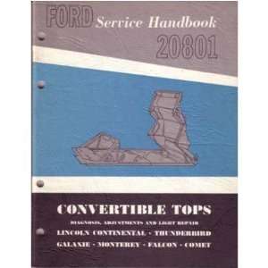  1962 1963 1964 FORD CONVERTIBLE TOP Service Manual 