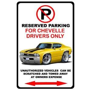  1968 Chevrolet Chevelle SS Muscle Car toon No Parking Sign 