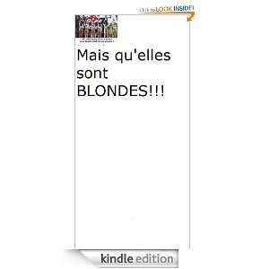 Mais quelles sont BLONDES (French Edition) louis Lacoste  