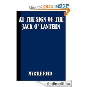  At The Sign of The Jack O Lantern eBook Myrtle Reed 