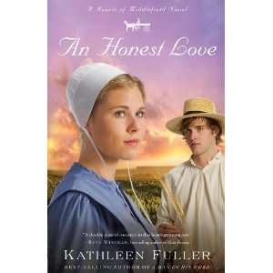 An Honest Love (Hearts of Middlefield Series, Book 2 