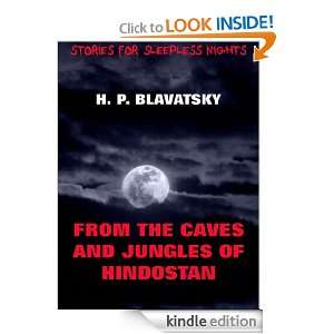 From The Caves And Jungles Of Hindostan (Annotated Authors Edition 