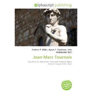  Jean Marc Tournois (9786133830738) Books