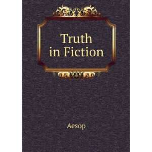  Truth in Fiction Aesop Books