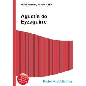  AgustÃ­n de Eyzaguirre Ronald Cohn Jesse Russell Books