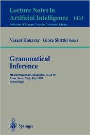 Grammatical Inference 4th International Colloquium, ICGI 98, Ames 