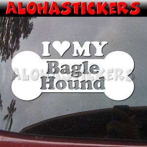 LOVE MY BAGLE HOUND Dog Breed Car Decal Sticker DG93  