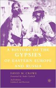 History of The Gypsies of Eastern Europe and Russia 2nd Edition 