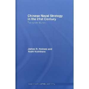   Strategy in the 21st Century Toshi/ Holmes, James R. Yoshihara Books