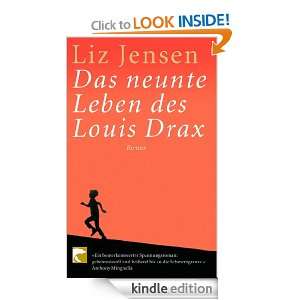 Das neunte Leben des Louis Drax Roman (German Edition) Liz Jensen 