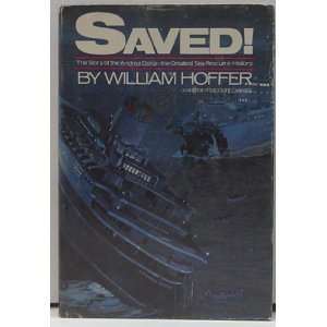 Saved the Story of the Andrea Doria  the greatest sea rescue in 