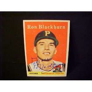 Ron Blackburn Pittsburgh Pirates #459 1958 Topps Autographed Basaeball 