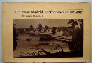 The New Madrid Earthquakes Of 1811 1812 By J. Penick HC 9780826201959 