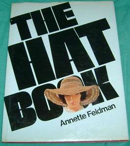 The Hat Book by Annette Feldman Knitting 1978 9780442215590  