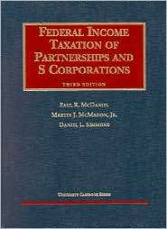 Federal Income Taxation of Partnerships and S Corporations 