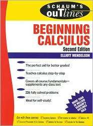 Schaums Outline of Beginning Calculus, (0070417334), Elliott 