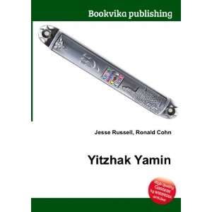  Yitzhak Yamin Ronald Cohn Jesse Russell Books