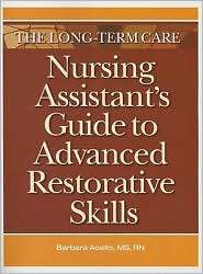 Guide to Advanced Restorative Skills, (1601467273), Barbara 