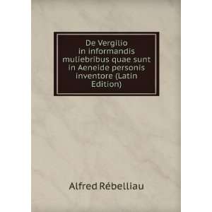 De Vergilio in informandis muliebribus quae sunt in Aeneide personis 