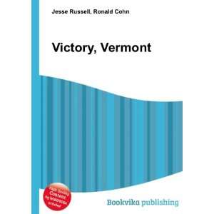  Victory, Vermont Ronald Cohn Jesse Russell Books