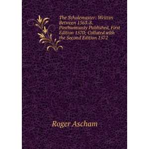   1563 8  posthumously published (9785874610661) Roger Ascham Books
