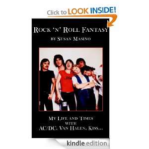Rock N Roll Fantasy My Life and Times with AC/DC, Van Halen, Kiss 