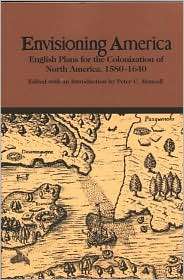  English Plans for Colonization of North America, 1580 1640 (Bedford 
