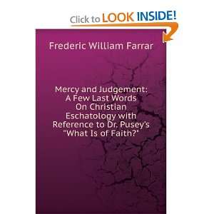  Mercy and judgment last words on Christian eschatology 