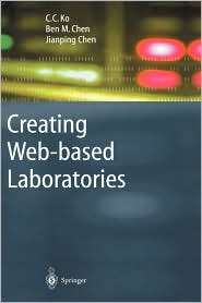 Creating Web based Laboratories, (1852338377), C.C. Ko, Textbooks 