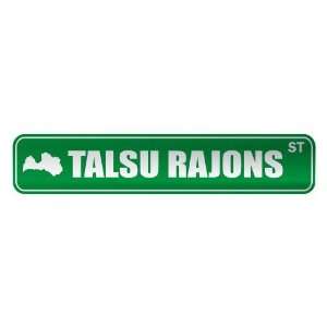   TALSU RAJONS ST  STREET SIGN CITY LATVIA