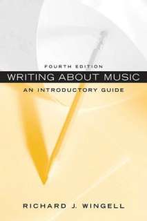   Understanding Music by Jeremy Yudkin, Prentice Hall 