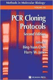 PCR Cloning Protocols, (1617372811), Bing Yuan Chen, Textbooks 