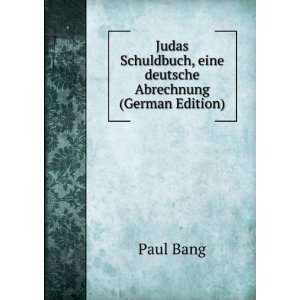   deutsche Abrechnung (German Edition) (9785874735357) Paul Bang Books