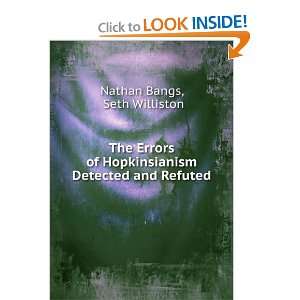  detected and refuted. Nathan Williston, Seth, Bangs Books
