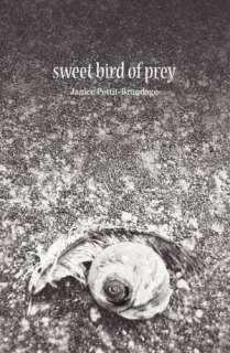   Sweet Bird Of Prey by Janice Pettit Brundage, Sisu 