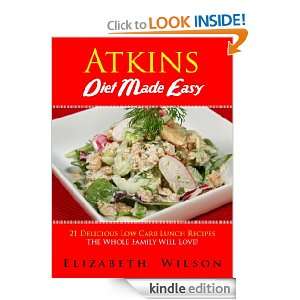 Atkins Diet Recipes Made Easy 21 Delicious Low Carb Lunch Recipes The 
