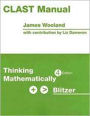 CLAST Manual Thinking Mathematically, (0131752111), James Wooland 